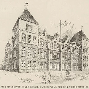 The Hugh Myddelton Board School, Clerkenwell, opened by the Prince of Wales (engraving)