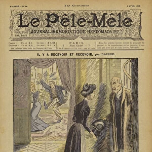 Il y a recevoir et recevoir. Illustration for Le Pele-Mele, 1902 (colour litho)