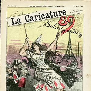 Illustration of Albert Robida (1848-1926) for the Cover of La Caricature (1880), 1889-4-20 - Salmigondis - Paris, President of the Republic, Eiffel Tower, Constitution - Marianne, Carnot Sadi (1837-1894)