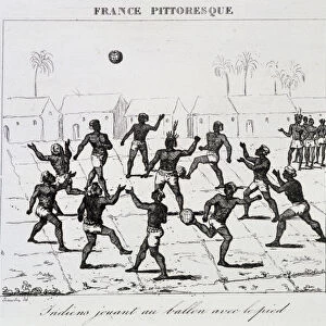 Indians (South America) playing ball with foot