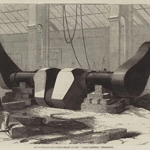 The Intermediate Paddle-Shaft of the "Great Eastern"Steam-Ship (engraving)