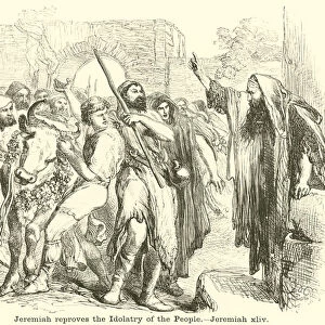 Jeremiah reproves the Idolatry of the People, Jeremiah, xliv (engraving)