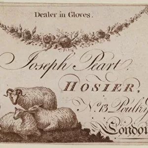 Joseph Peart, Hosier, Dealer in Gloves, Poultry, London, 18th Century, trade card (engraving)