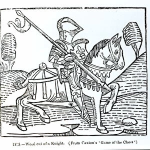 A Knight, from Caxtons Game of the Chess (woodcut) (b / w photo)