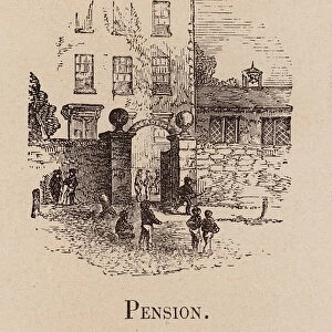 Le Vocabulaire Illustre: Pension; Boarding-house; Erziehungsanstalt (engraving)