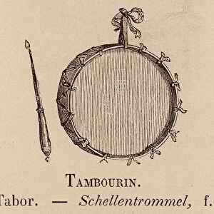 Le Vocabulaire Illustre: Tambourin; Tabor; Schellentrommel (engraving)