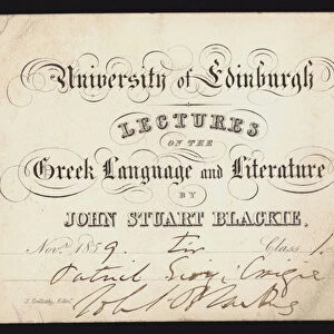 Lectures on the Greek language and literature by John Stuart Blackie, Edinburgh University, 1859 (litho)