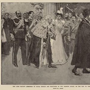 The Lord Mayors Luncheon to Royal Princes and Princesses at the Mansion House, on the Way to the Banqueting Hall (litho)