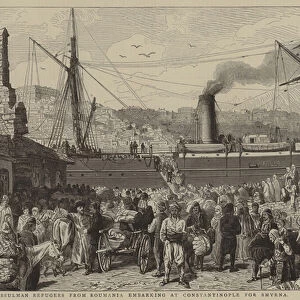 Mussulman Refugees from Roumania Embarking at Constantinople for Smyrna (engraving)