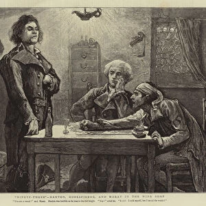 "Ninety-Three", Danton, Robespierre, and Marat in the Wine Shop (engraving)