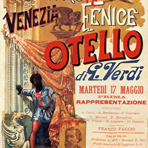 Otello: Poster for the first performance of Verdis opera Otello at the Teatro Fenice