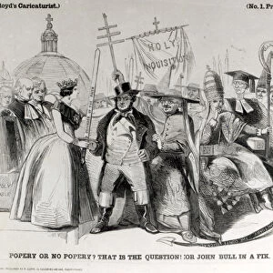 Popery or No Popery? 1850 (engraving) (b / w photo)