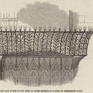 Restored Iron Screen of the Tomb of Queen Eleanor of Castile, in Westminster Abbey (engraving)