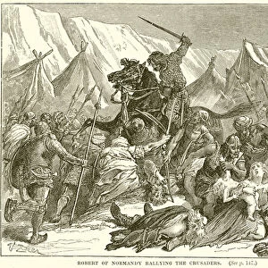 Robert of Normandy rallying the Crusaders (engraving)