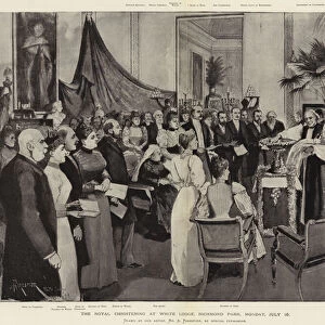 The Royal Christening at White Lodge, Richmond Park, Monday, 16 July (engraving)
