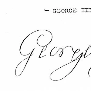 Signature of King George III (1738-1820) (litho) (b / w photo)