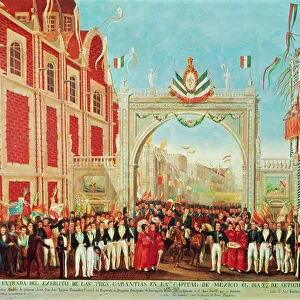 Solemn and Peaceful Entry of the Army of the Three Guarantees into Mexico City on September 27