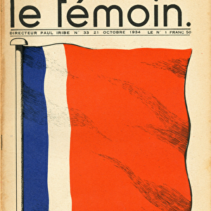 The Temoin, Satirical in Colors, 1934_10_21: Nationalism, Anticommunism, Three-color Flag