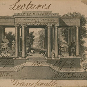 Ticket for lectures at the City of Westminster Literary, Scientific and Mechanics Institution (engraving)