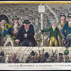 View of the Hustings in Covent Garden, published by Hannah Humphrey in 1806