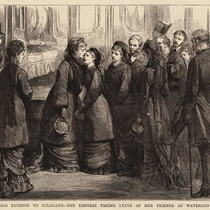Visit of the Ex-Empress Eugenie to Zululand, the Empress taking leave of her Friends at Waterloo Station (engraving)