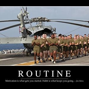 Routine: Inspirational Quote and Motivational Poster