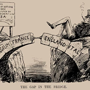 The Gap in the Bridge. Cartoon on the absence of the USA in the League of Nations, Dec 1919