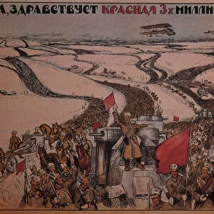 Long Live the Three-million Man Red Army!, 1919. Artist: Anonymous