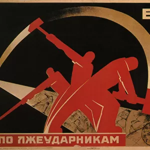 We smite the lazy workers, 1931. Artist: Anonymous