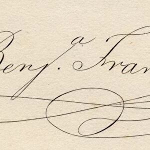 Benjamin Franklin, 1706-1790. Signature. American Statesman