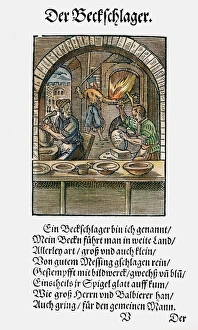 BASIN MAKERS, 1568. The making of brass basins. Woodcut, 1568, by Jost Amman BASIN MAKERS, 1568. The making of brass basins. Woodcut, 1568, by Jost Amman