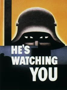 Hes Watching You. American World War II poster, 1942, by Glenn Grohe Hes Watching You. American World War II poster, 1942, by Glenn Grohe